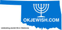 OKJewish.com - celebrating Jewish life in Oklahoma